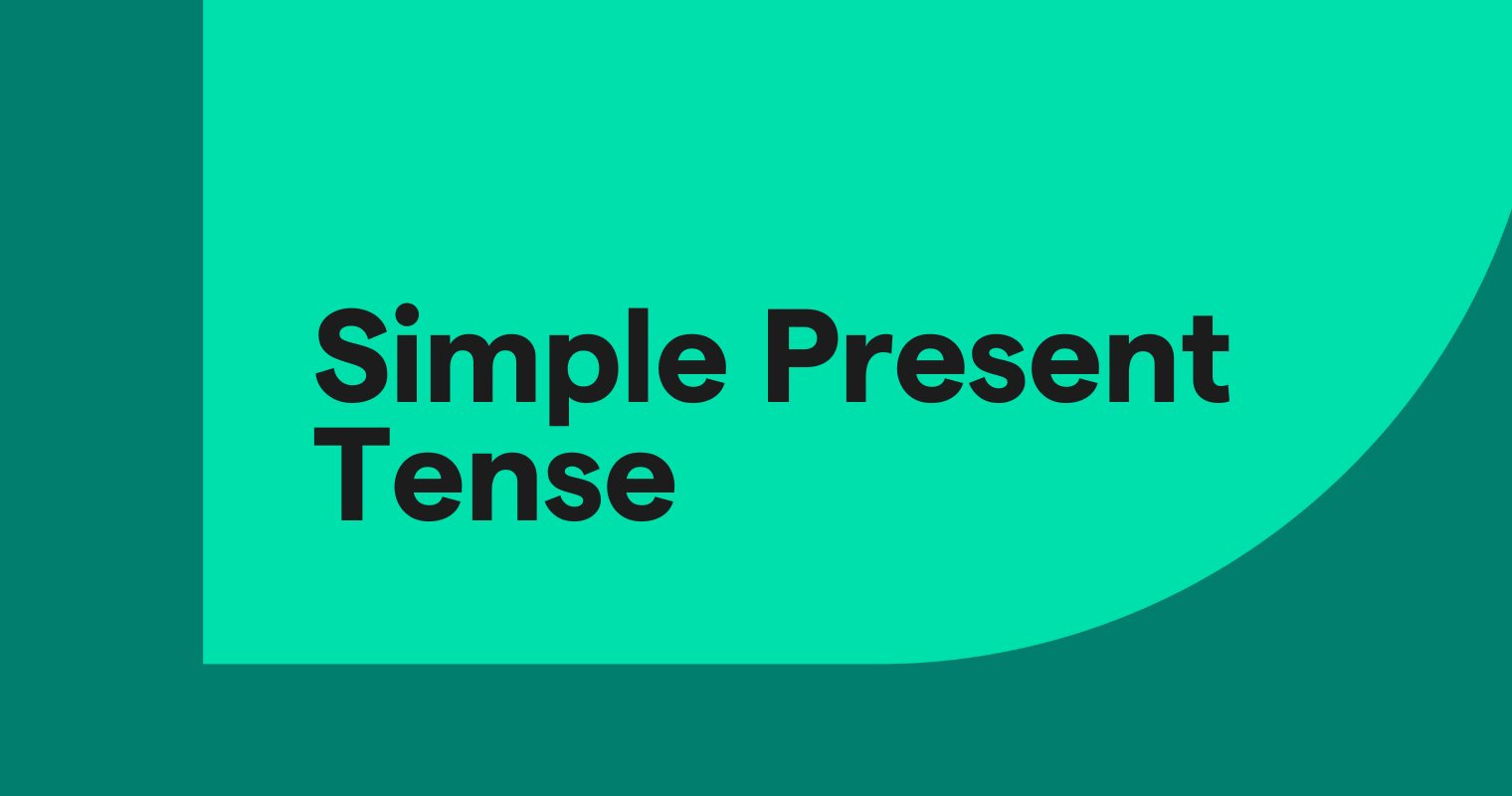Present Simple | Kebiasaan Saat ini